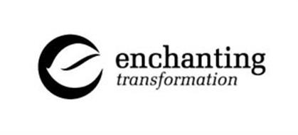 ENCHANTING TRANSFORMATION