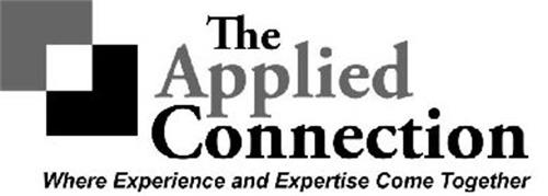 THE APPLIED CONNECTION WHERE EXPERIENCE AND EXPERTISE COME TOGETHER