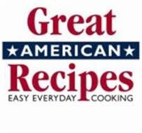 GREAT AMERICAN RECIPES EASY EVERYDAY COOKING