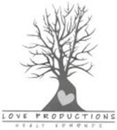 LOVE PRODUCTIONS HEALY EDMONDS