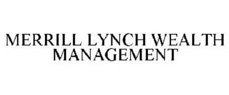 MERRILL LYNCH WEALTH MANAGEMENT