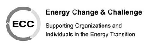 ECC ENERGY CHANGE & CHALLENGE SUPPORTING ORGANIZATIONS AND INDIVIDUALS IN THE ENERGY TRANSITION