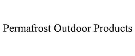 PERMAFROST OUTDOOR PRODUCTS
