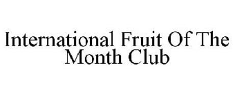 INTERNATIONAL FRUIT OF THE MONTH CLUB
