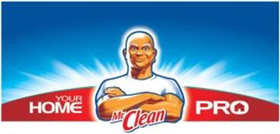 MR.CLEAN YOUR HOME PRO