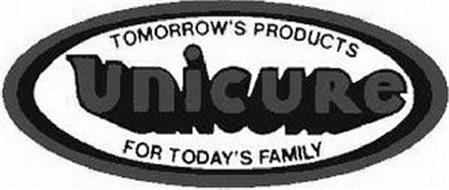 UNICURE TOMORROW'S PRODUCTS FOR TODAY'S FAMILY