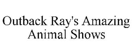 OUTBACK RAY'S AMAZING ANIMAL SHOWS