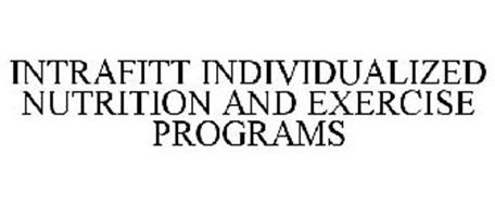 INTRAFITT INDIVIDUALIZED NUTRITION AND EXERCISE PROGRAMS