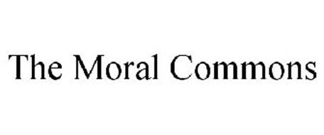 THE MORAL COMMONS