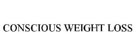CONSCIOUS WEIGHT LOSS