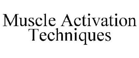 MUSCLE ACTIVATION TECHNIQUES