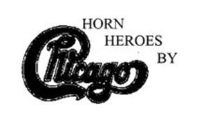 HORN HEROES BY CHICAGO