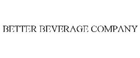 BETTER BEVERAGE COMPANY