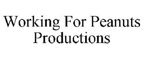 WORKING FOR PEANUTS PRODUCTIONS