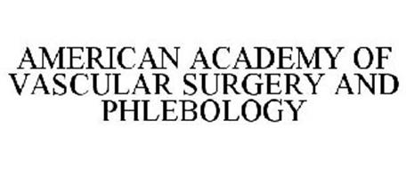 AMERICAN ACADEMY OF VASCULAR SURGERY AND PHLEBOLOGY