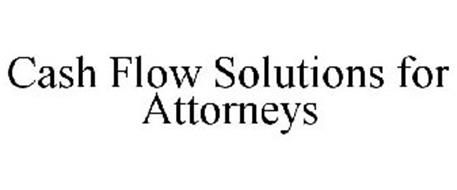 CASH FLOW SOLUTIONS FOR ATTORNEYS