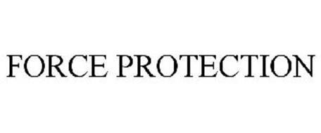 FORCE PROTECTION