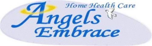 ANGELS EMBRACE HOME HEALTH CARE
