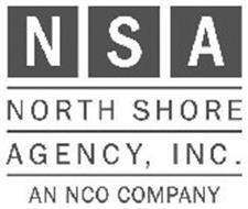 NSA NORTH SHORE AGENCY AN NCO COMPANY