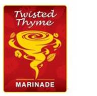 TWISTED THYME MARINADE