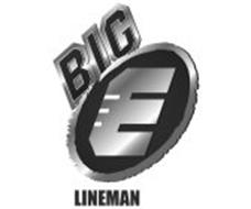 BIG E LINEMAN