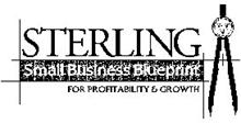 STERLING SMALL BUSINESS BLUEPRINT FOR PROFITABILITY & GROWTH FLORIDA STERLING COUNCIL "A STATE OF EXCELLENCE"