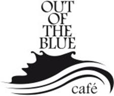 OUT OF THE BLUE CAFÉ