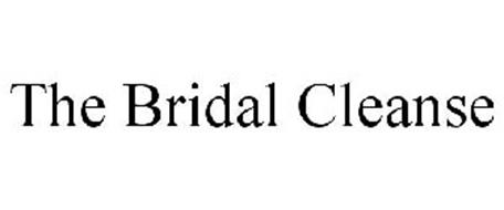 THE BRIDAL CLEANSE