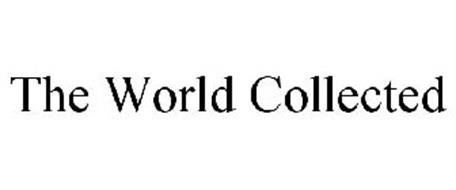 THE WORLD COLLECTED