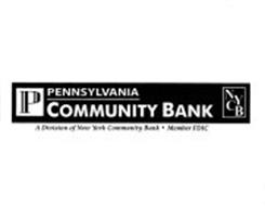 P PENNSYLVANIA COMMUNITY BANK NYCB A DIVISION OF NEW YORK COMMUNITY BANK · MEMBER FDIC