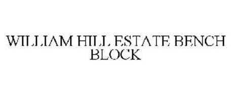 WILLIAM HILL ESTATE BENCH BLOCK