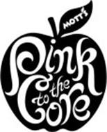 PINK TO THE CORE MOTT'S