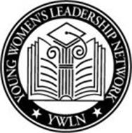 YOUNG WOMEN'S LEADERSHIP NETWORK YWLN