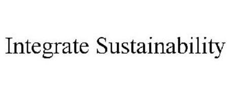 INTEGRATE SUSTAINABILITY