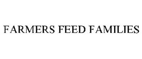 FARMERS FEED FAMILIES