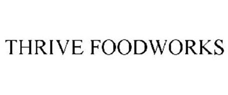 THRIVE FOODWORKS