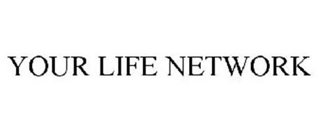 YOUR LIFE NETWORK