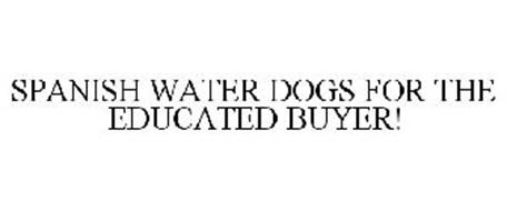 SPANISH WATER DOGS FOR THE EDUCATED BUYER!