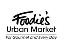 FOODIE'S URBAN MARKET FOR GOURMET AND EVERY DAY