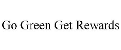 GO GREEN GET REWARDS
