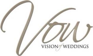 VOW VISION OF WEDDINGS