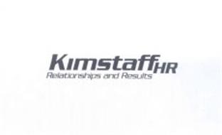 KIMSTAFF HR RELATIONSHIPS AND RESULTS