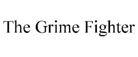 THE GRIME FIGHTER