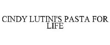 CINDY LUTINI'S PASTA FOR LIFE