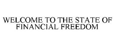 WELCOME TO THE STATE OF FINANCIAL FREEDOM