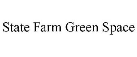 STATE FARM GREEN SPACE