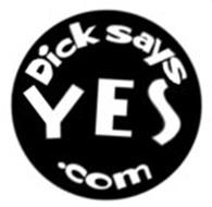 DICK SAYS YES.COM
