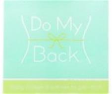 DO MY BACK