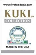 KUKI COLLECTION FIVE FOOD INC USA WASHINGTON KUKI JITI MADE IN THE USA WWW.FIVEFOODUSA.COM