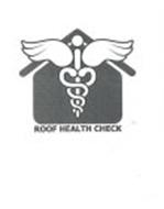 ROOF HEALTH CHECK